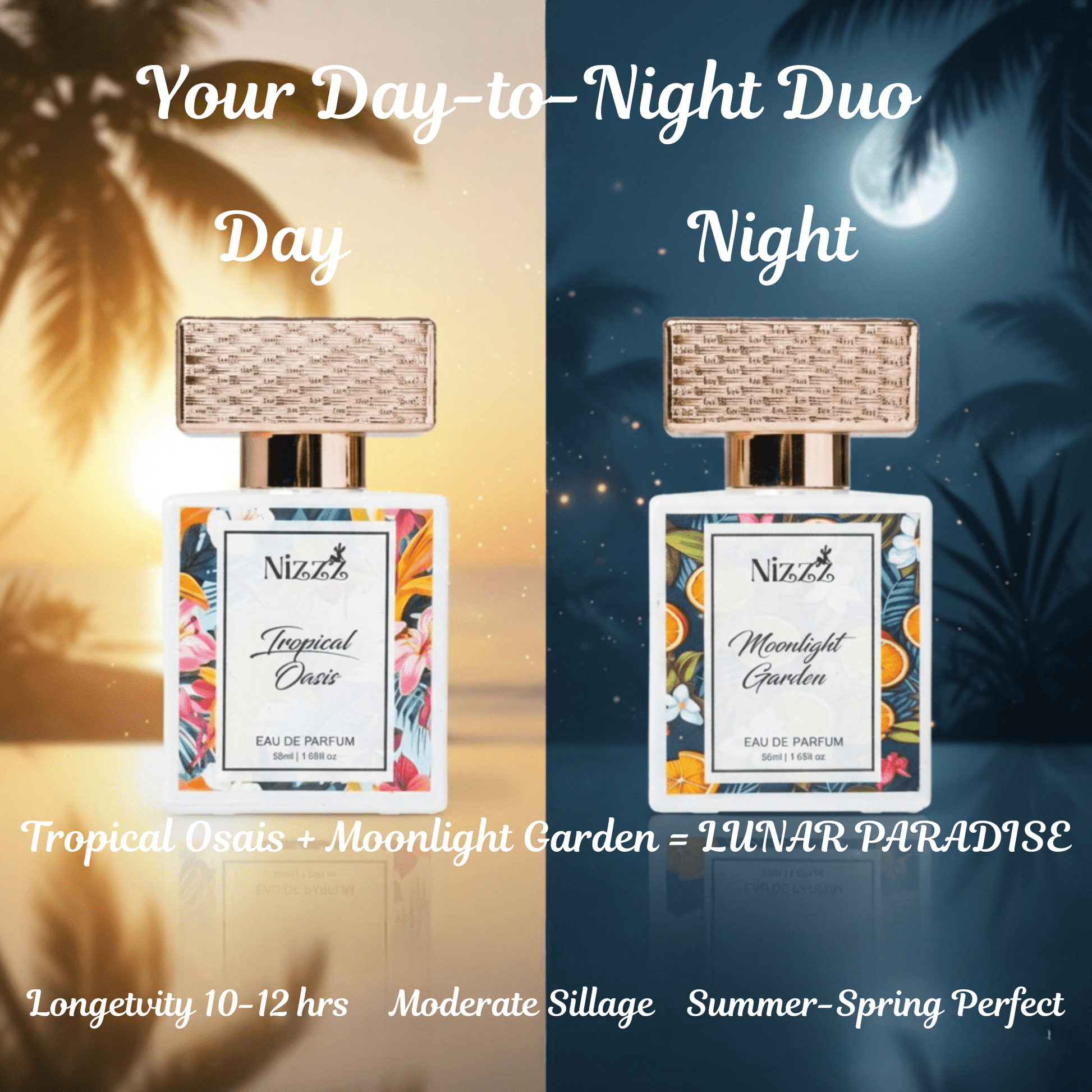 Tropical Oasis & Moonlight Garden perfumes for day and night, long-lasting floral scents perfect for spring and summer